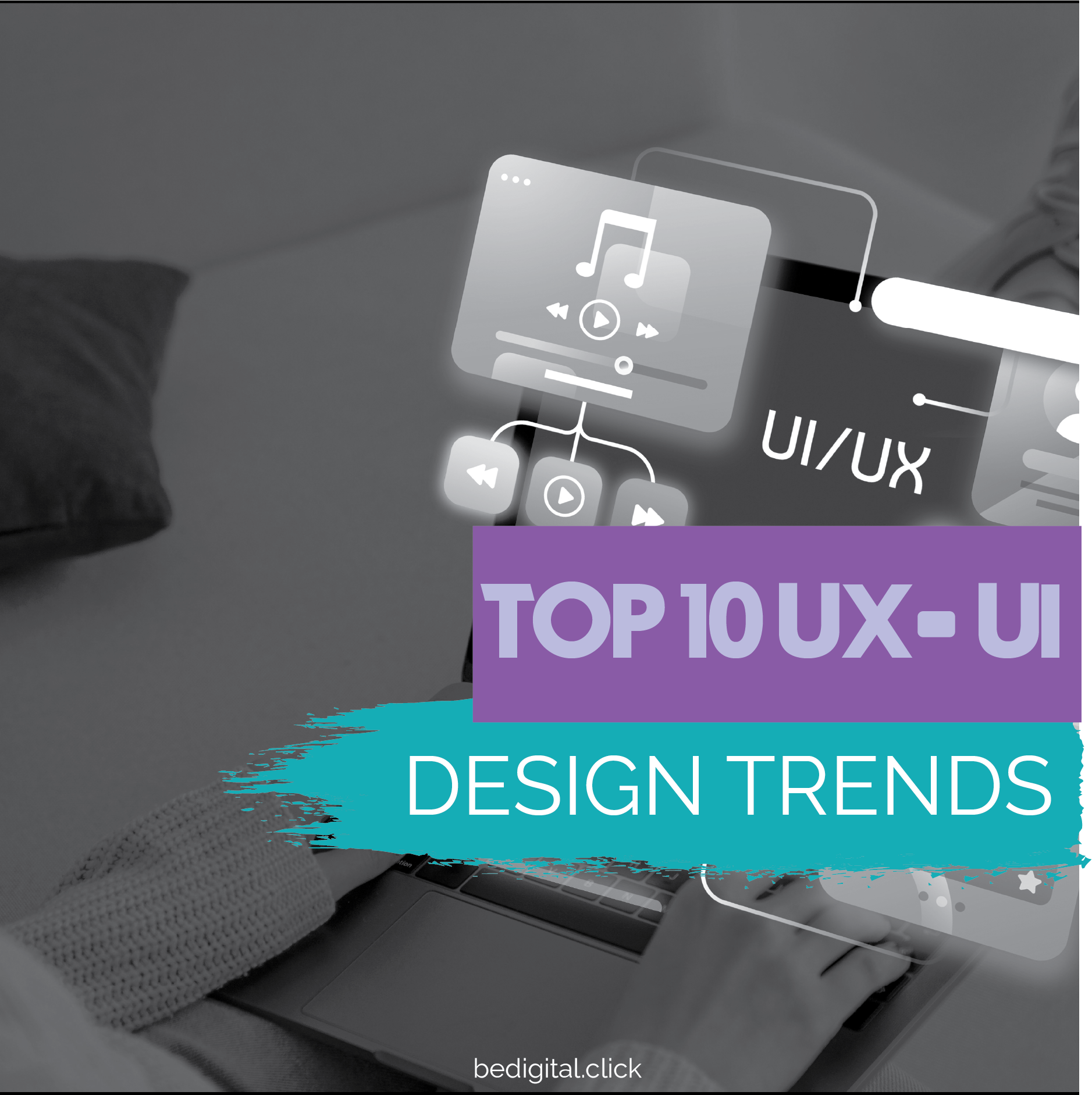 Top 10 UX-UI Design Trends